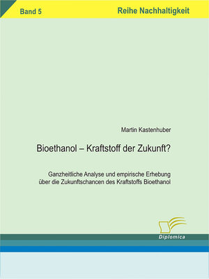 cover image of Bioethanol – Kraftstoff der Zukunft?